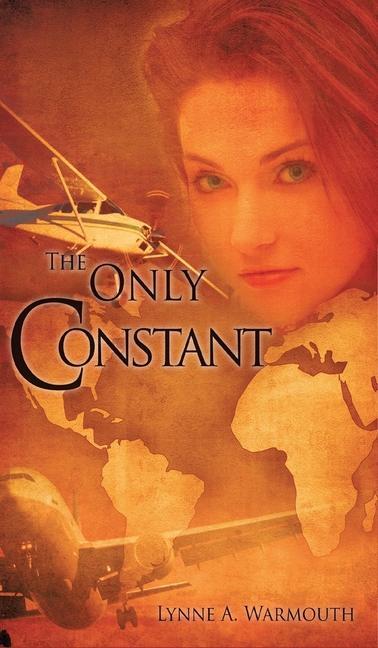 Buch The Only Constant Lynne A. Warmouth
