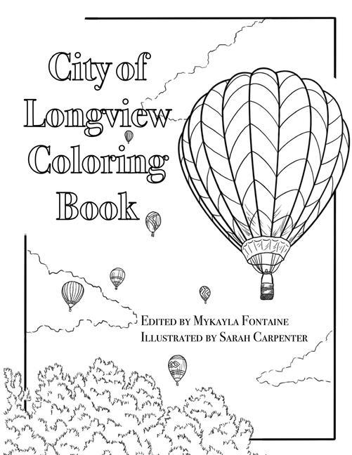 Knjiga City of Longview Coloring Book Sarah Carpenter