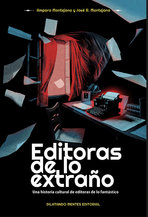 Książka Editoras de lo extraño 