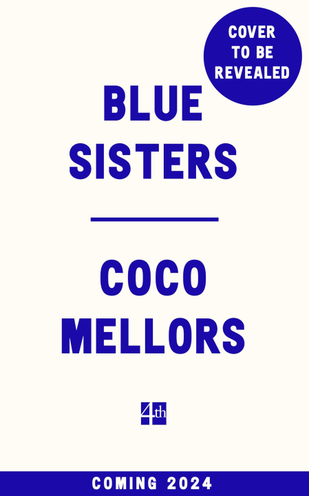 Kniha Blue Sisters Coco Mellors