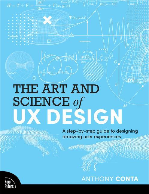 Kniha Art and Science of UX Anthony Conta