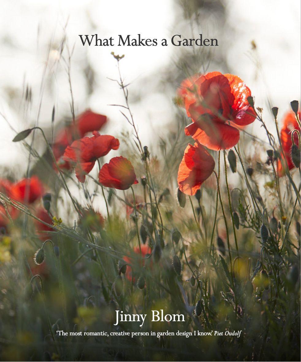 Book What Makes a Garden Jinny Blom