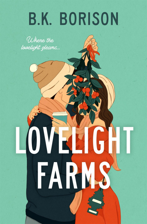 Książka Lovelight Farms B.K. Borison