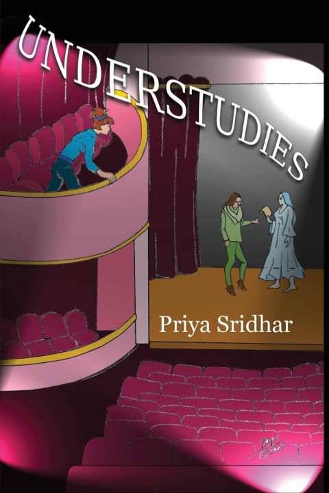 Knjiga Understudies Priya Sridhar