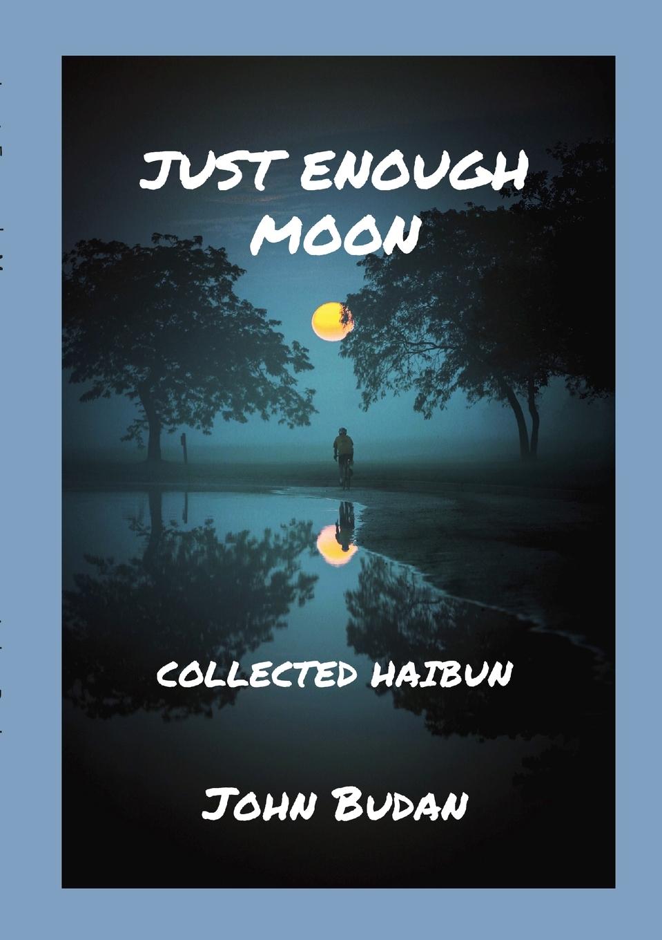 Buch Just Enough Moon John Budan