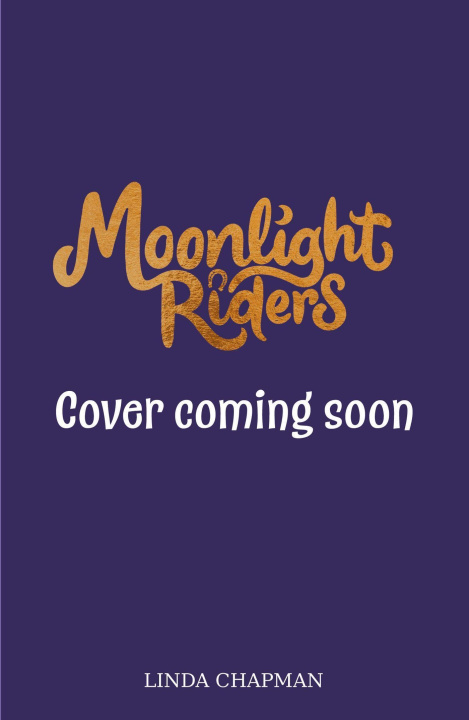 Könyv Moonlight Riders: Moonlight Riders 6 Linda Chapman