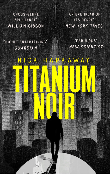 Книга Titanium Noir Nick Harkaway