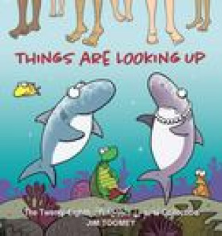 Knjiga Things Are Looking Up Jim Toomey