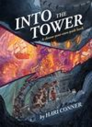 Книга Into the Tower Hari Conner