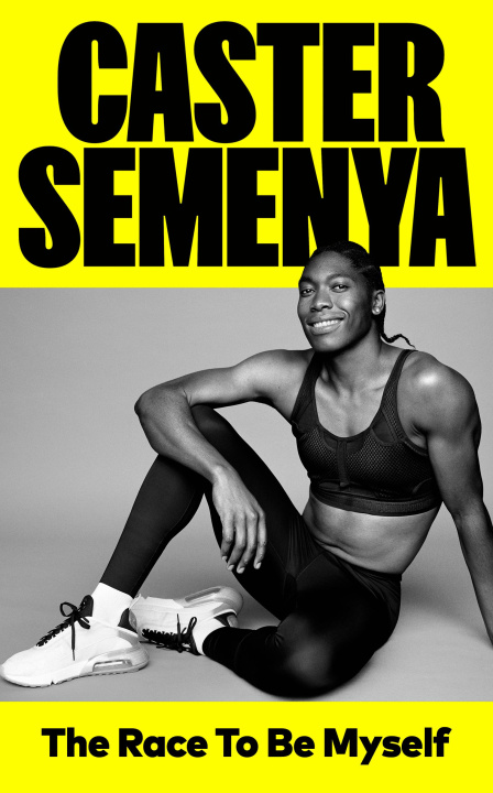 Kniha Race To Be Myself Caster Semenya