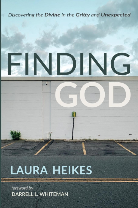 Kniha Finding God Laura Heikes