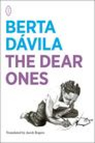 Knjiga Dear Ones Berta Davila