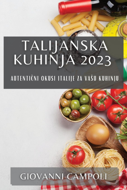 Knjiga Talijanska kuhinja 2023 