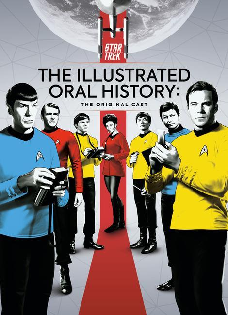 Книга Star Trek: The Illustrated Oral History: The Original Cast Titan Magazines