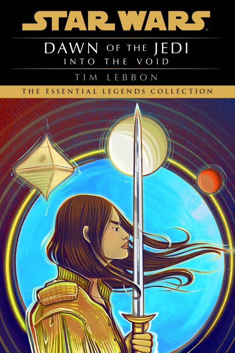 Kniha Star Wars: Dawn of the Jedi: Into the Void Tim Lebbon