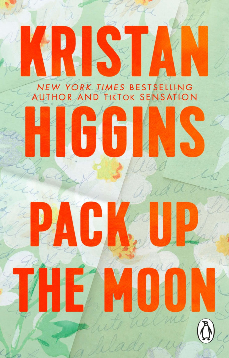 Książka Pack Up the Moon Kristan Higgins