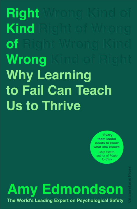 Book Right Kind of Wrong Amy Edmondson