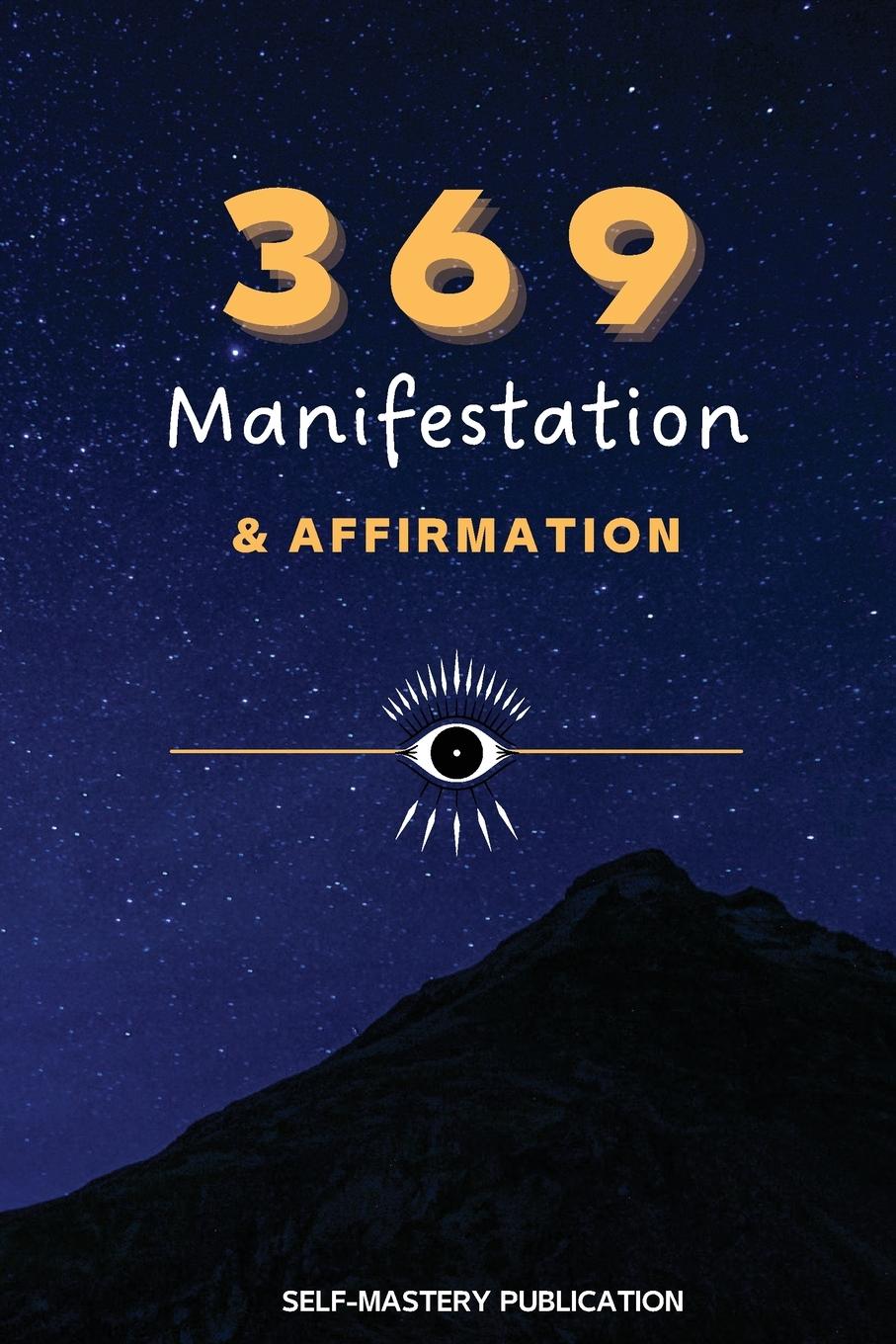 Könyv 369 Manifestation & Affirmation 