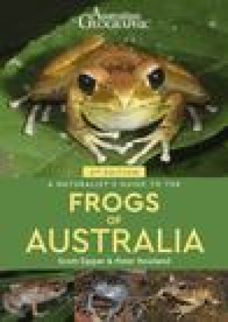 Knjiga Naturalist's Guide to the Frogs of Australia Scott Eipper