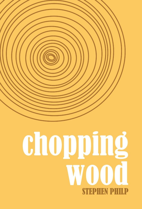 Kniha Chopping Wood 