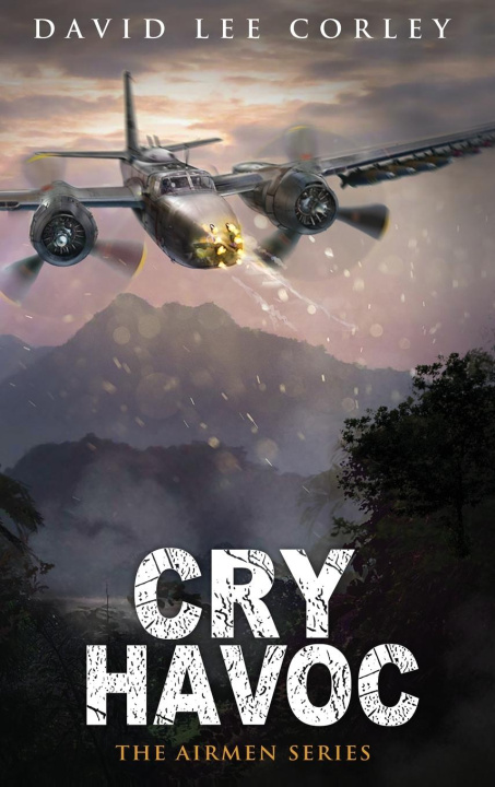 Kniha Cry Havoc David Lee Corley