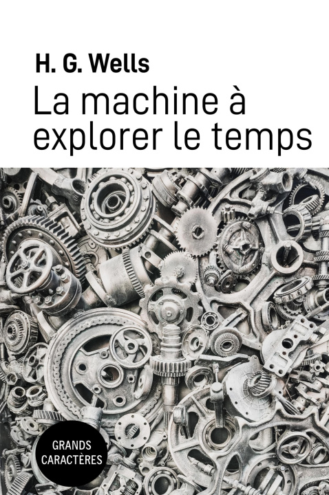 Book La machine ? explorer le temps Wells h. g.