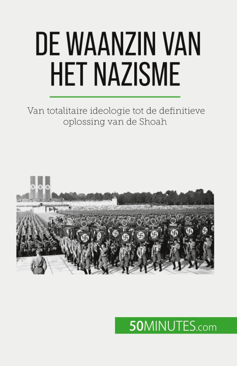 Kniha De waanzin van het nazisme Nikki Claes