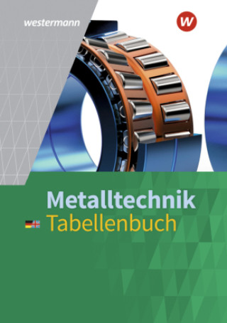 Könyv Metalltechnik. Tabellenbuch Dietmar Falk