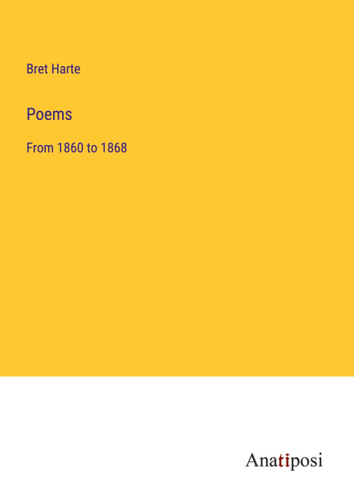 Knjiga Poems Bret Harte