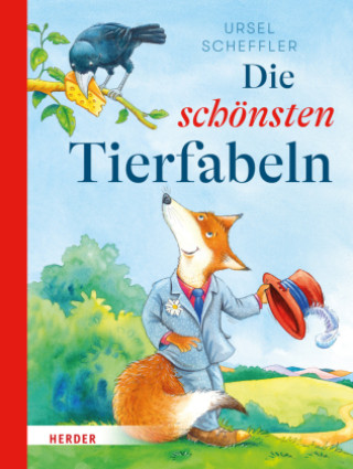 Kniha Die schönsten Tierfabeln Ursel Scheffler