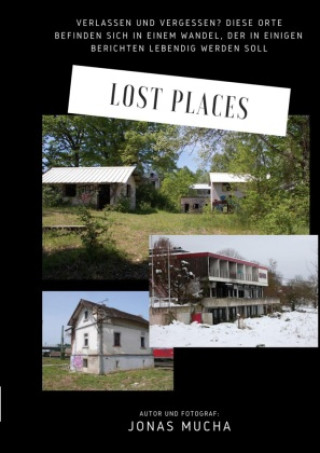 Livro Lost Places Jonas Mucha