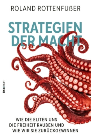 Книга Strategien der Macht Roland Rottenfußer