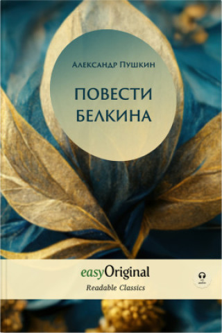 Kniha EasyOriginal Readable Classics / Povesti Belkina (with audio-online) - Readable Classics - Unabridged russian edition with improved readability, m. 1 Alexander Puschkin