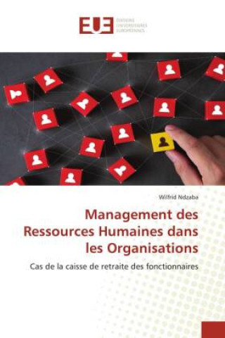 Книга Management des Ressources Humaines dans les Organisations 
