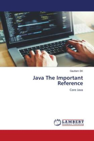 Knjiga Java The Important Reference Gauttam SK