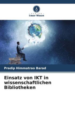 Kniha Einsatz von IKT in wissenschaftlichen Bibliotheken 
