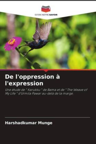 Knjiga De l'oppression ? l'expression Harshadkumar Munge