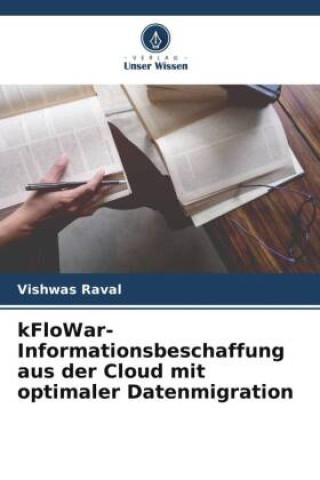Carte kFloWar-Informationsbeschaffung aus der Cloud mit optimaler Datenmigration 