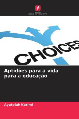 Knjiga Aptid?es para a vida para a educaç?o Asad Hejazi
