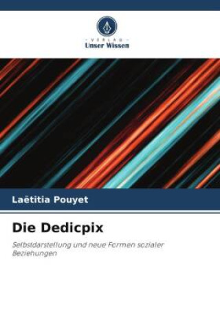 Knjiga Die Dedicpix Laëtitia Pouyet