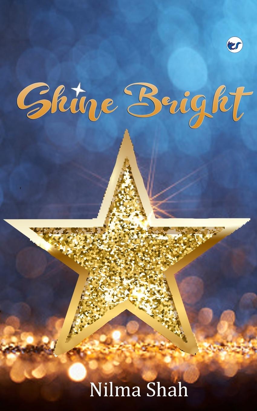Knjiga Shine Bright Nilma Shah