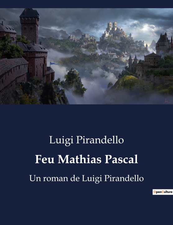 Knjiga Feu Mathias Pascal Pirandello