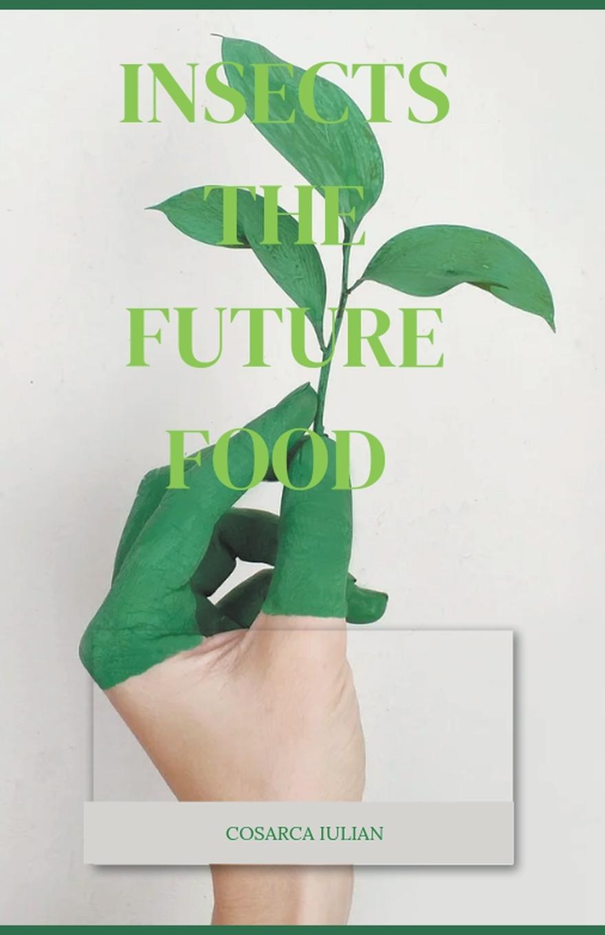 Kniha Insects the Future Food 