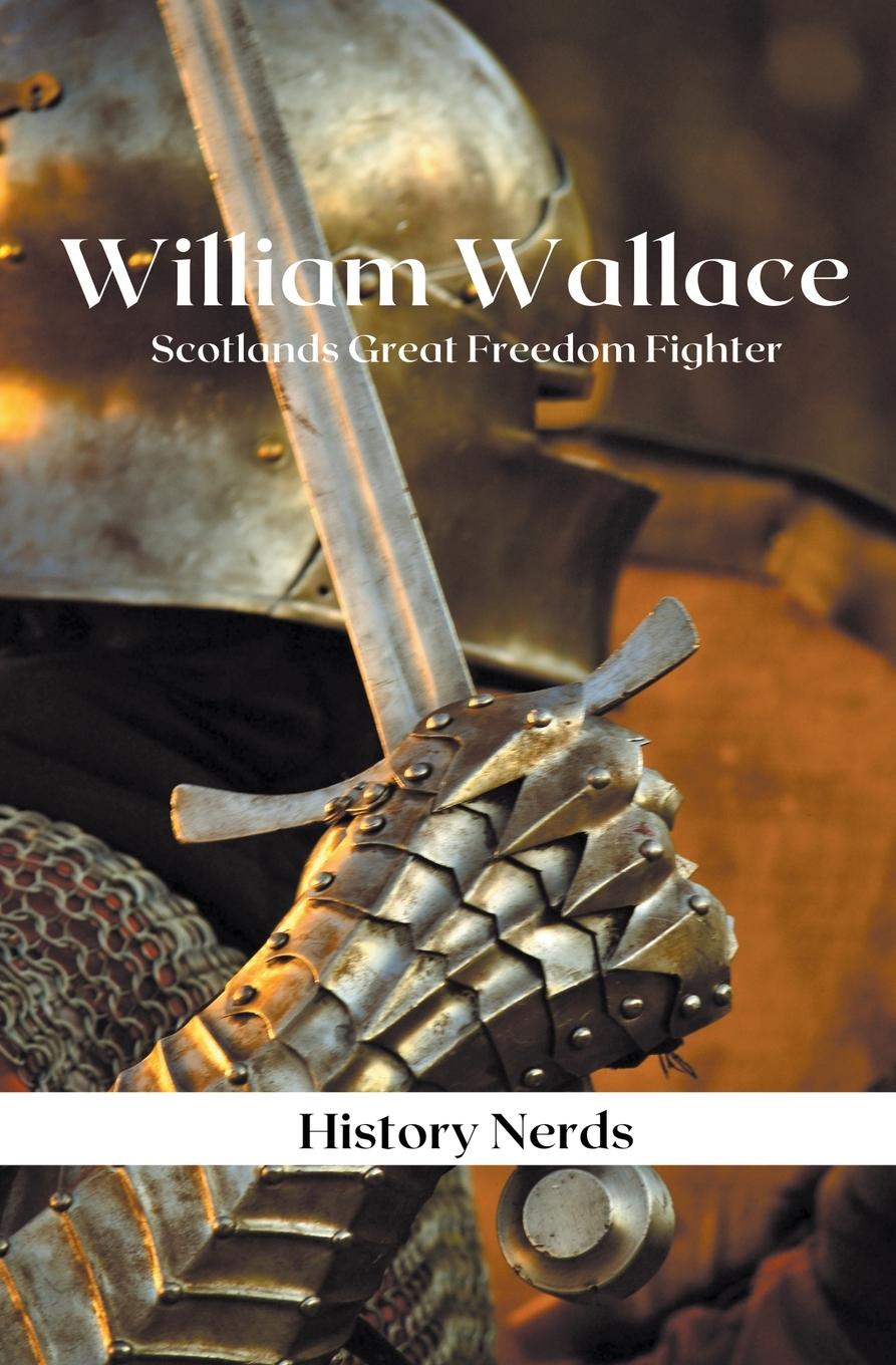 Livro William Wallace History Nerds