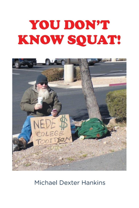 Boek You Don't Know Squat! Michael Dexter Hankins