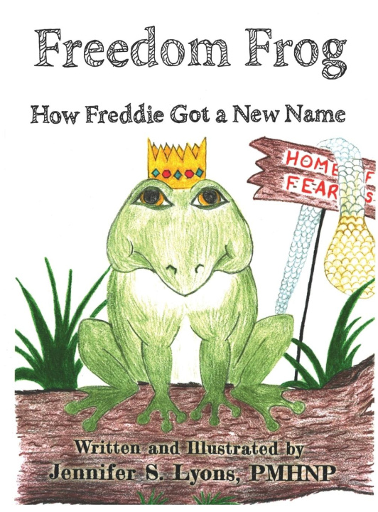 Knjiga Freedom Frog Jennifer S Lyons