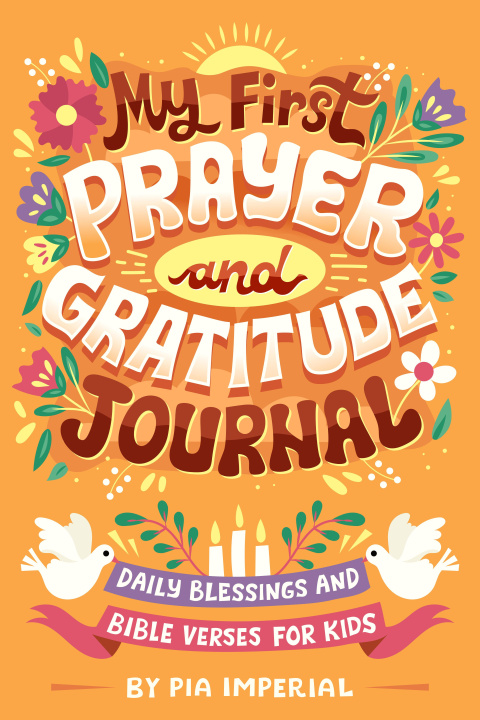 Knjiga My First Prayer and Gratitude Journal: Daily Blessings and Bible Verses for Kids Risa Rodil