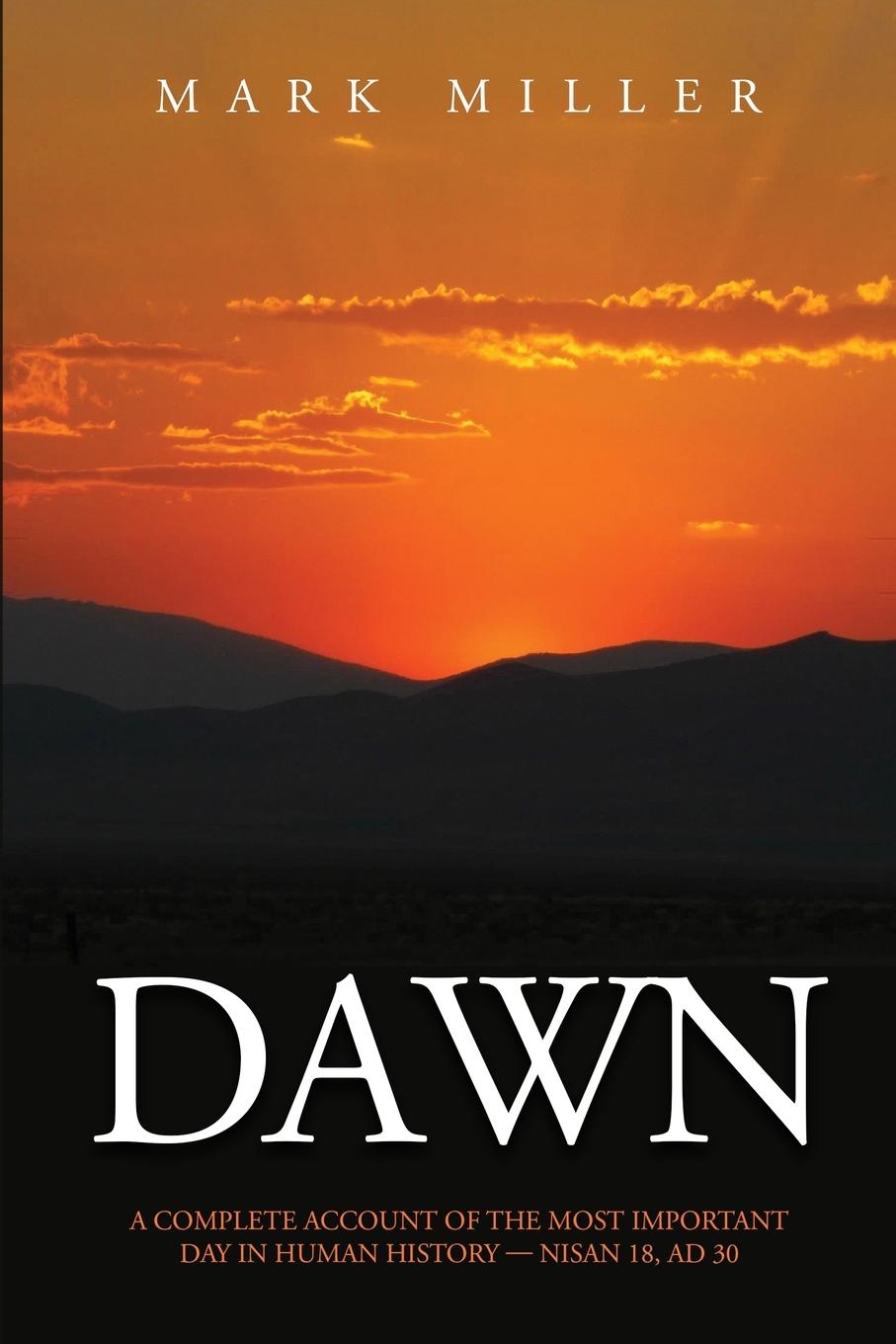 Knjiga DAWN Mark Miller