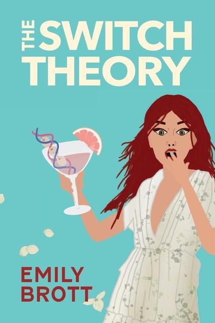 Knjiga The Switch Theory Emily Brott