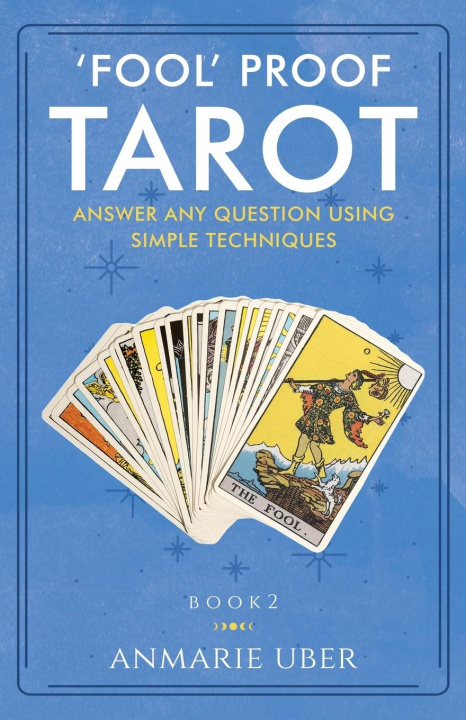 Buch 'Fool' Proof Tarot Anmarie Uber
